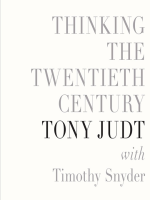 Thinking_the_Twentieth_Century